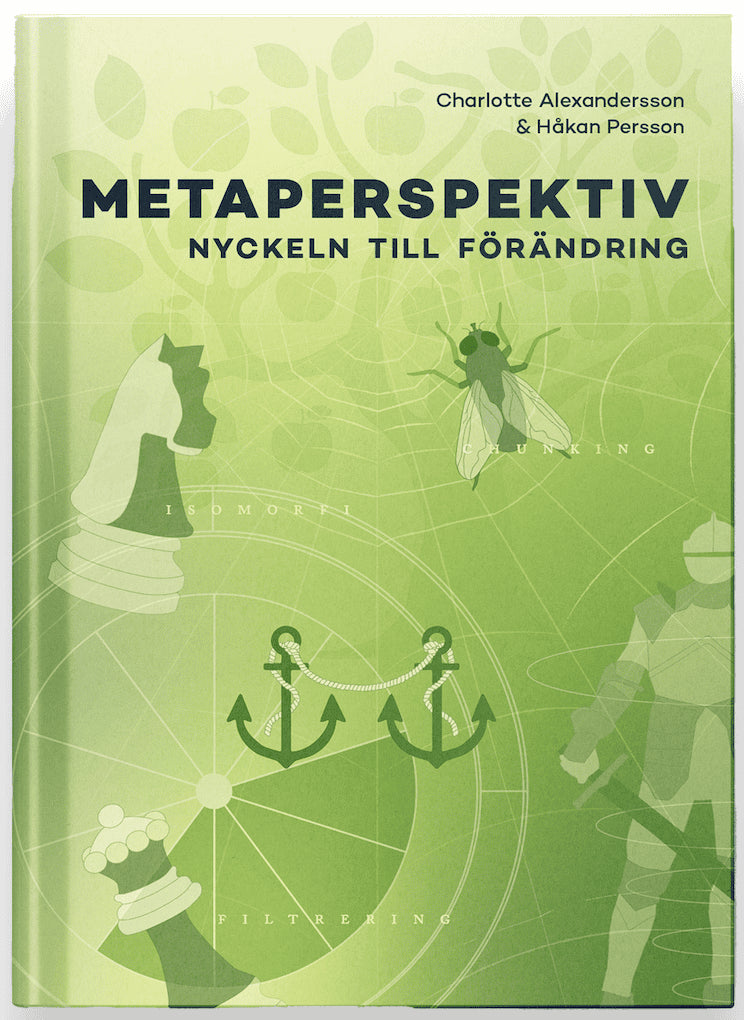 Alexandersson, Charlotte ; Persson, Håkan : Metaperspektiv nyckeln till förändring