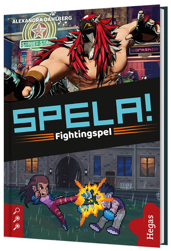 Alexandra Dahlberg : Fightingspel