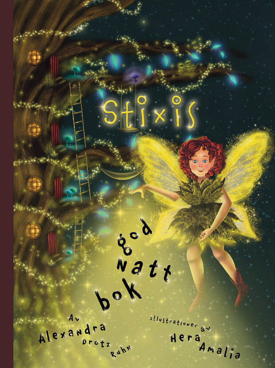 Alexandra Drotz Ruhn : Stixis god natt-bok