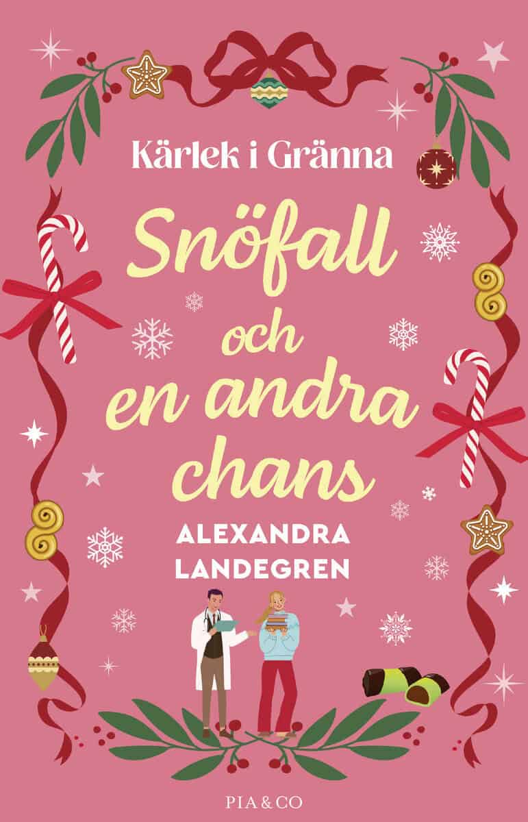 Alexandra Landegren : Snöfall och en andra chans