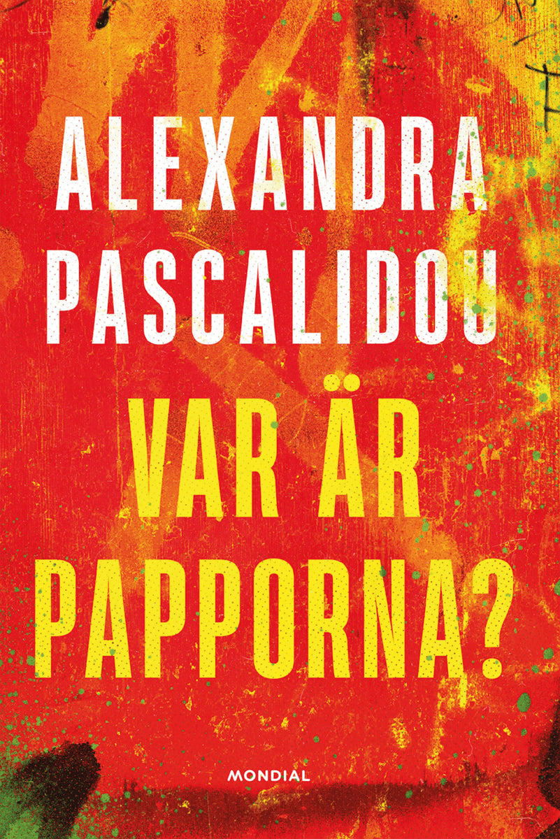 Alexandra Pascalidou : Var är papporna?