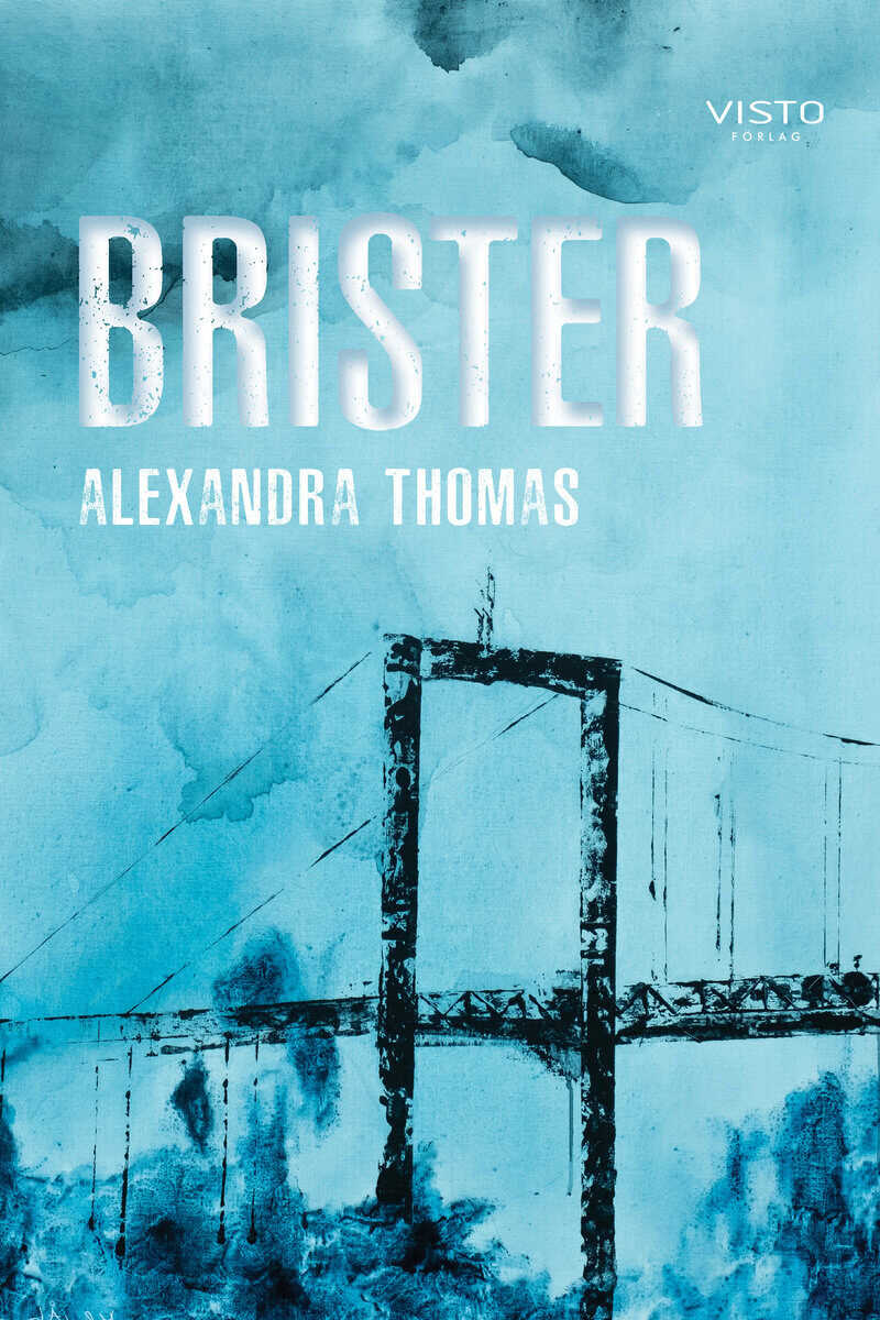 Alexandra Thomas : Brister