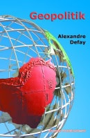 Alexandre Defay : Geopolitik
