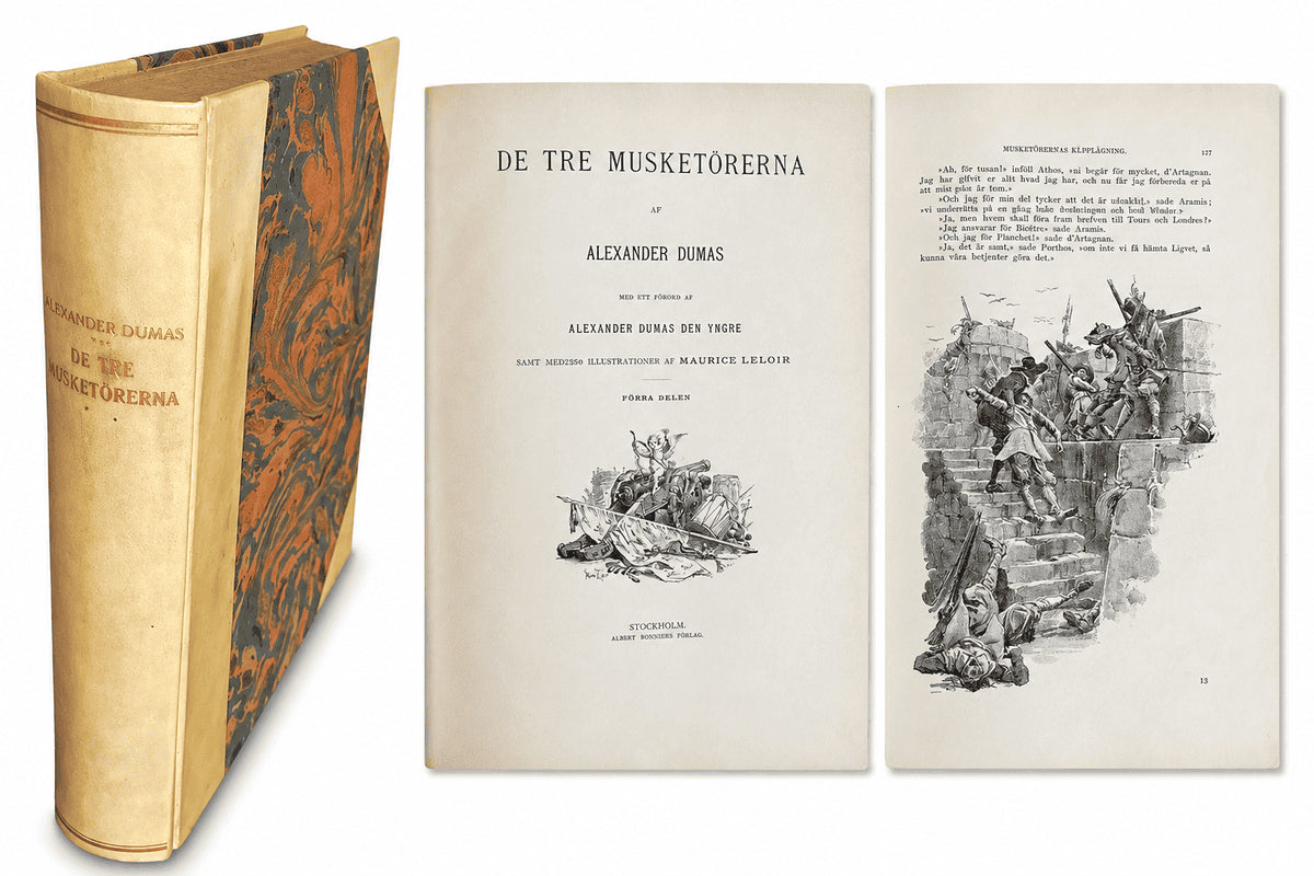 Alexandre Dumas. : De tre musketörerna. Praktupplaga.