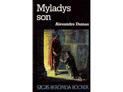 Alexandre Dumas : Myladys son