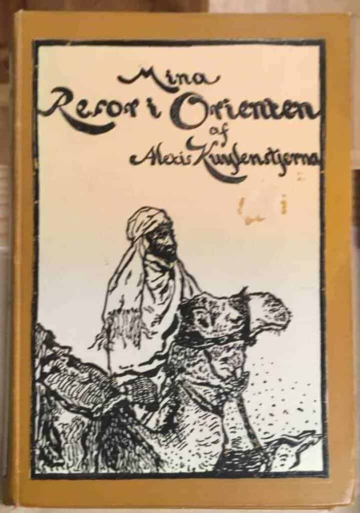 Alexis Kuylenstjerna : Mina resor i Orienten
