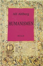 Alf Ahlberg : Humanismen
