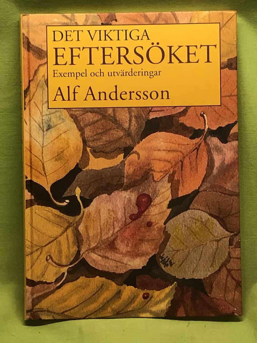 Alf Andersson : Det viktiga eftersöket