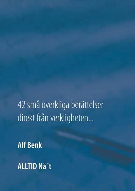 Alf Benk : Alltid n'åt
