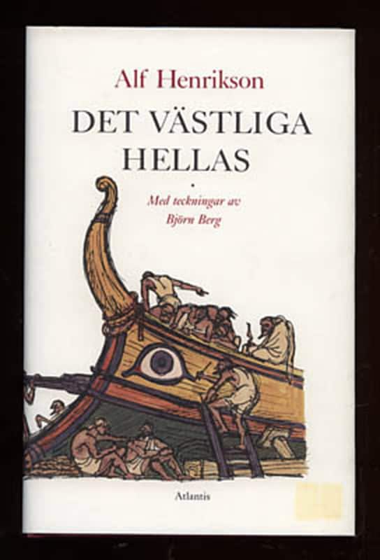Alf Henrikson : Det västliga Hellas