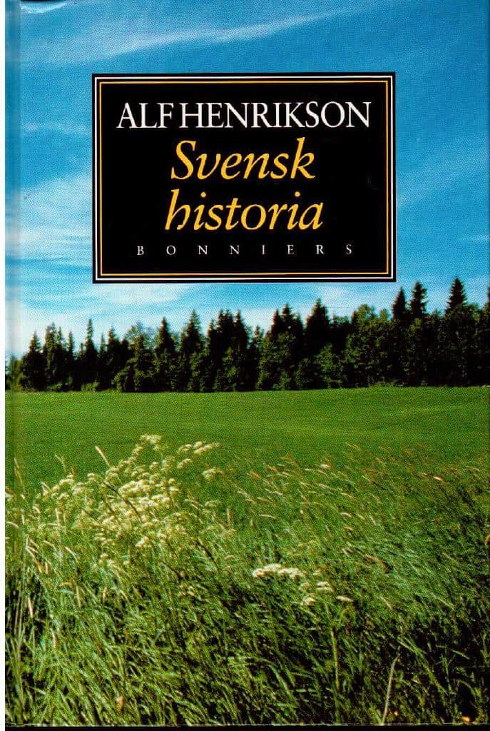 Alf Henrikson : Svensk historia