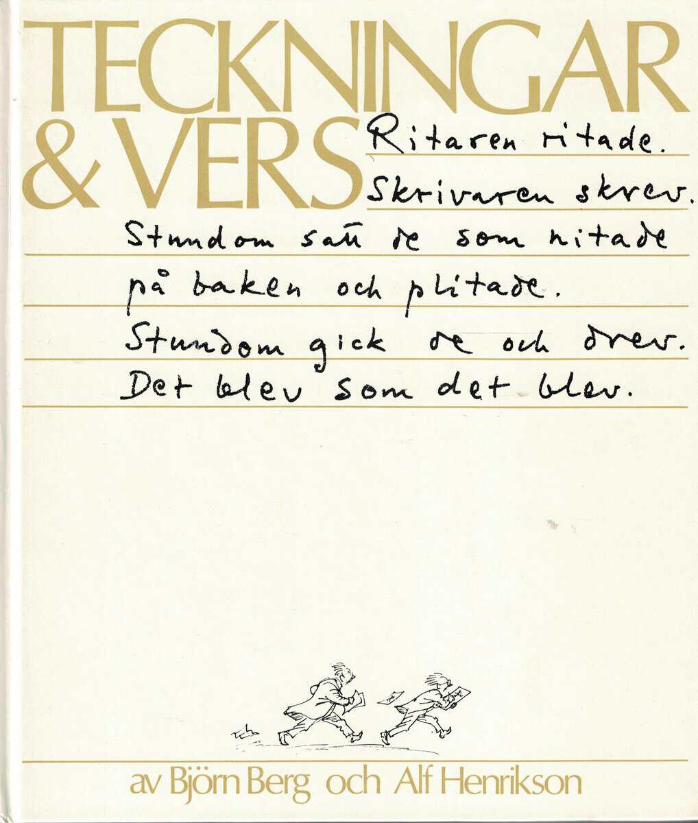 Alf Henriksson : Teckningar och vers