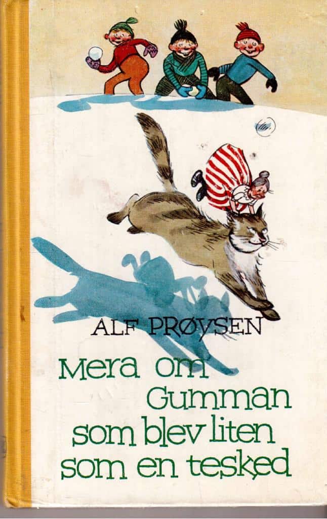 Alf Pröysen : Mer om gumman som blev liten som en tesked