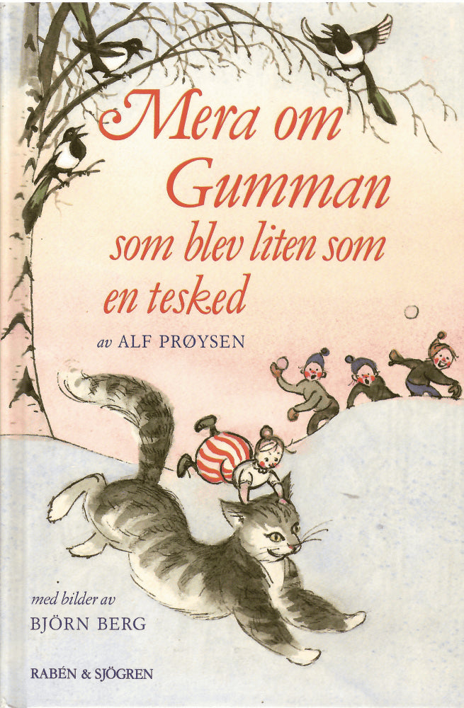 Alf Prøysen : Mera om gumman som blev liten som en tesked