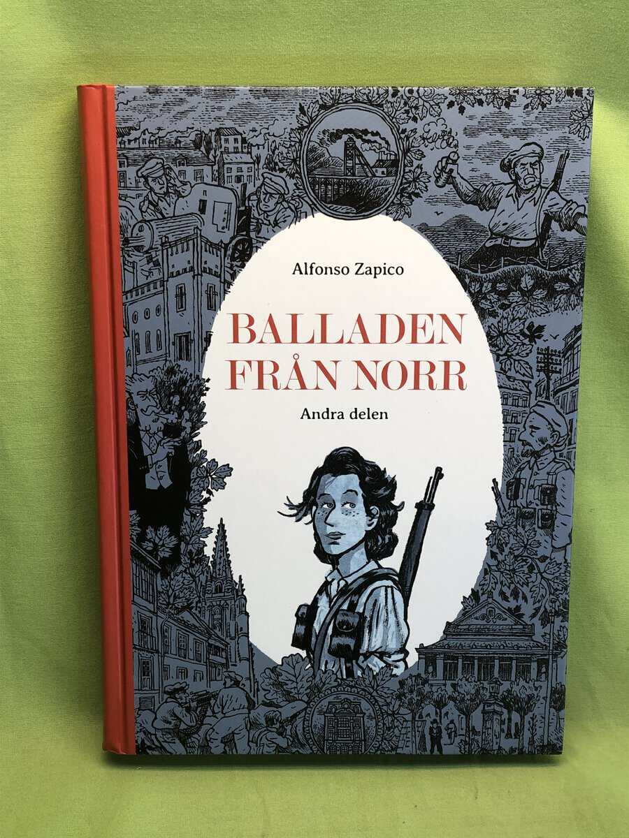 Alfonso Zapico : Balladen från norr , andra delen