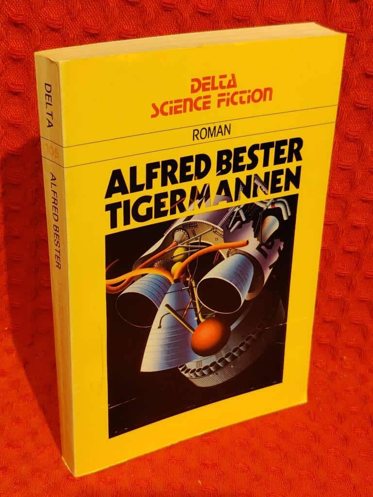 Alfred Bester : Tigermannen