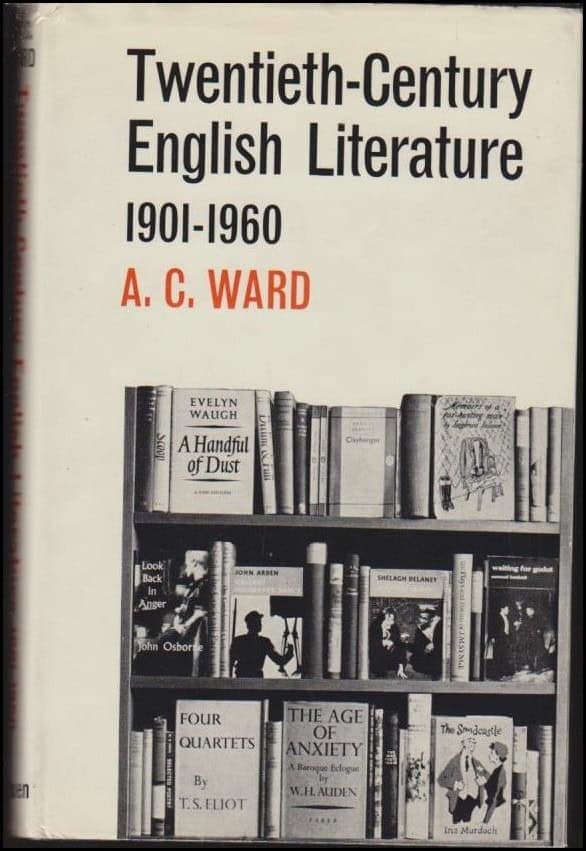 Alfred Charles Ward : Twentieth-century English literature