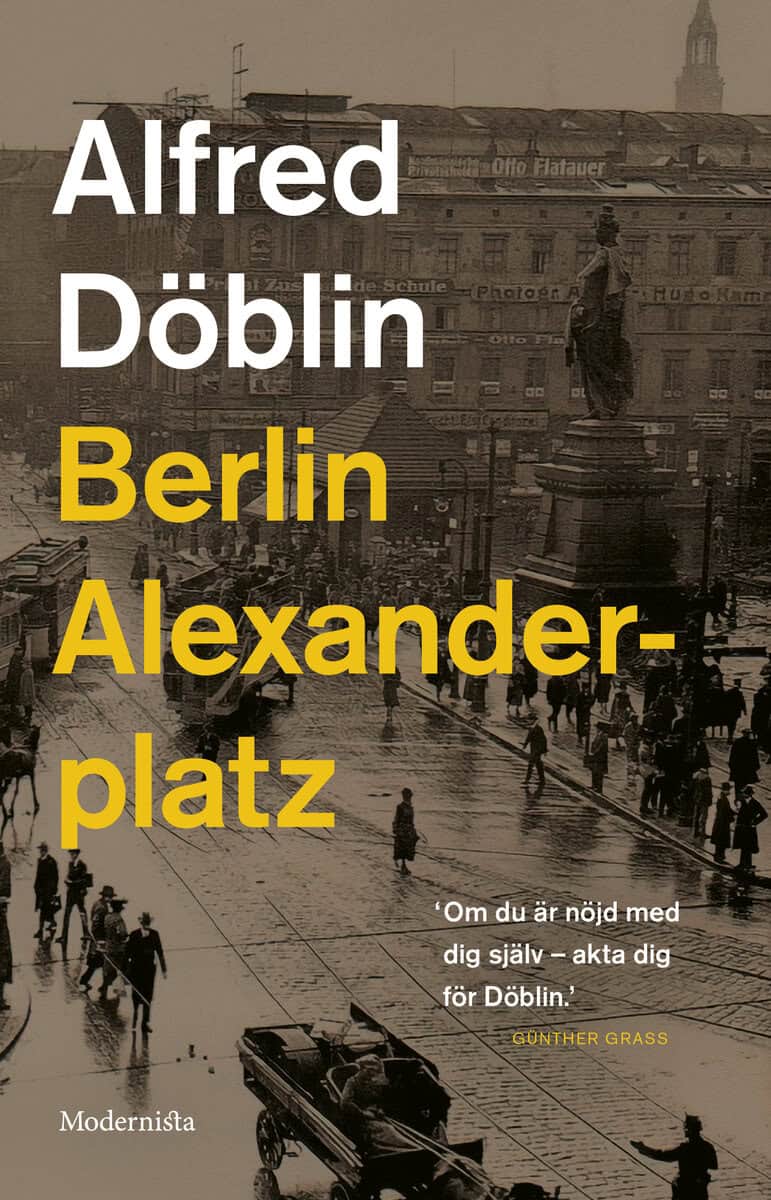 Alfred Döblin : Berlin Alexanderplatz