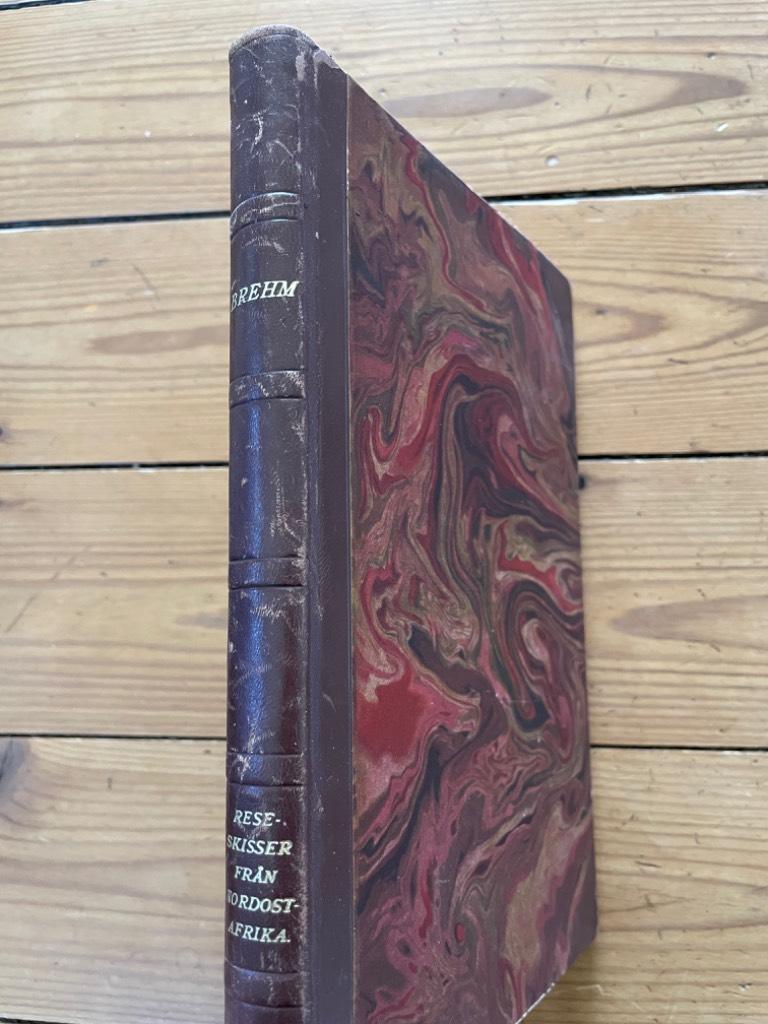 Alfred Edmund Brehm : Reseskisser från Nordostafrika eller de under egyptisk överhöghet stående länderna Egypten, Nubien, Sennar, Rosseeres och Kordofan samlade under hans åren 1847-1952 företagna resor. Första delen. Resa från Egypten till Kordofan och åter