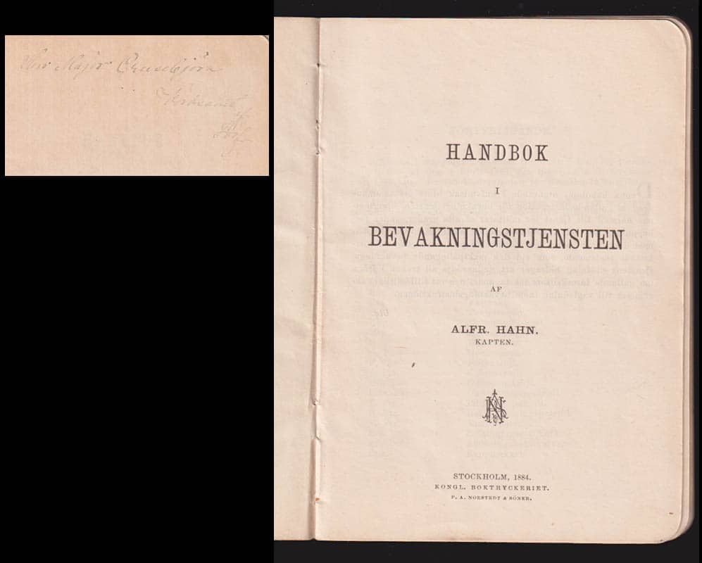 Alfred Emanuel Hahn : Handbok i bevakningstjensten (dedikation)