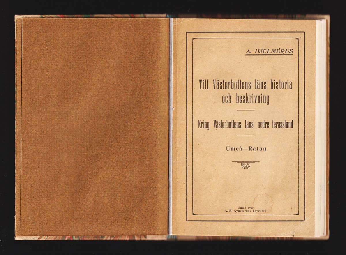 Alfred Hjelmérus : Till Västerbottens läns historia och beskrivning