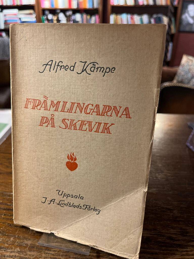 Alfred Kämpe : Främlingarna på Skevik