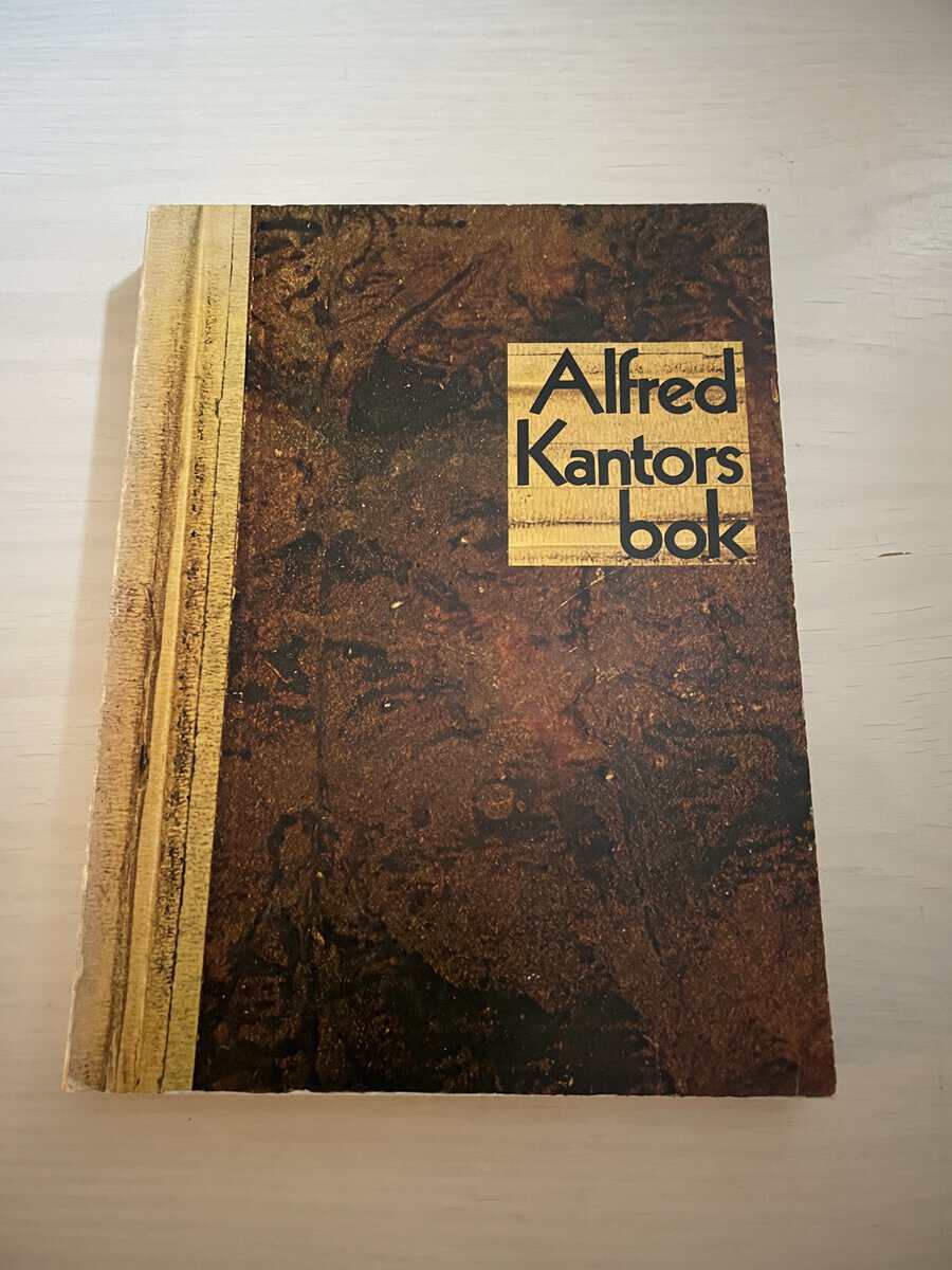 Alfred Kantor : Alfred Kantors bok