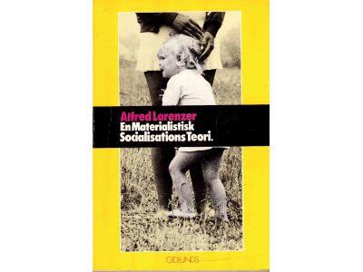 Alfred Lorenzer : En materialistisk socialisationsteori