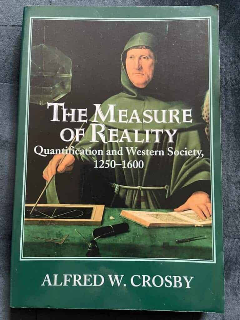 Alfred W. Crosby : The Measure of Reality