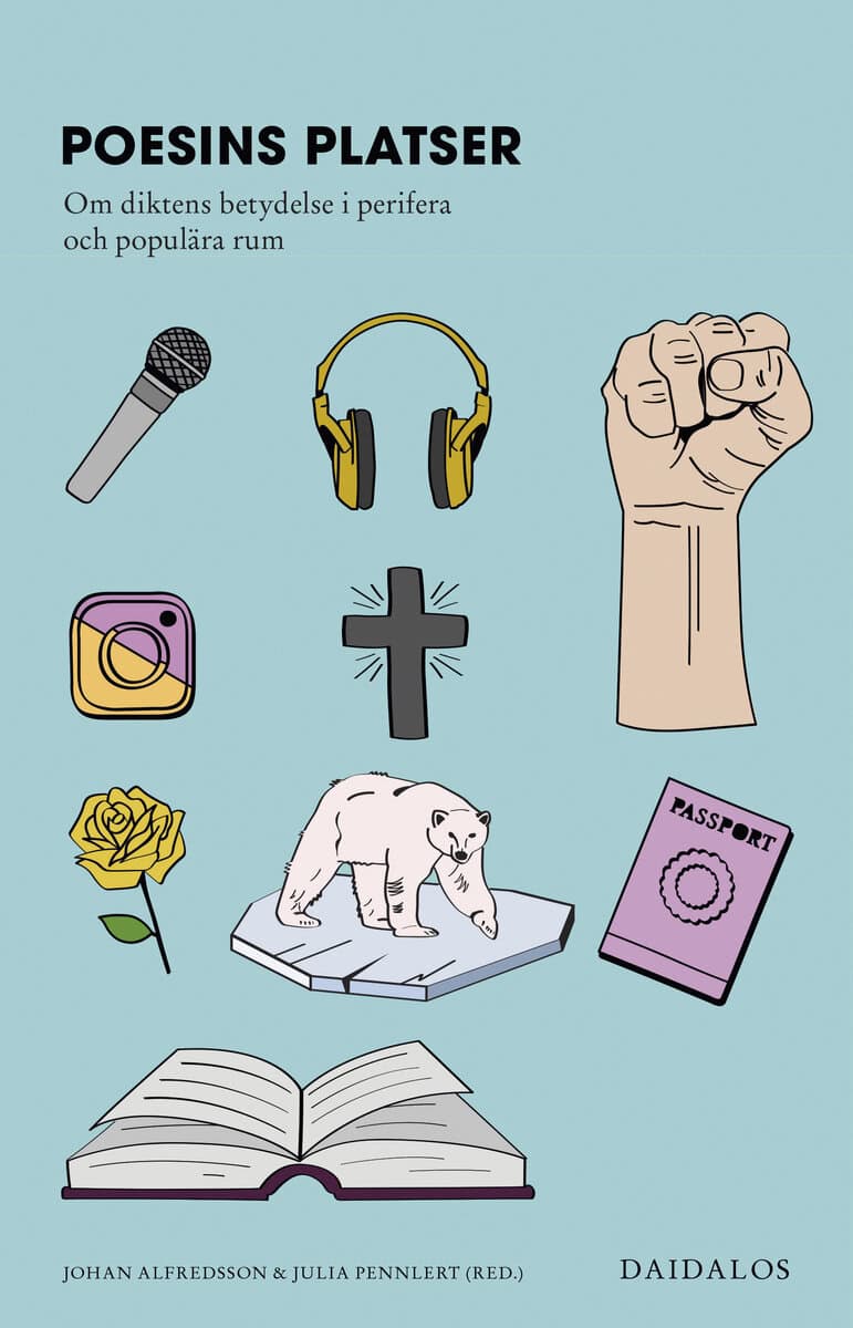 Alfredsson, Johan ; Pennlert, Julia [red.] : Poesins platser