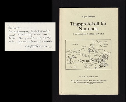 Algot Hellbom : Tingsprotokoll för Njurunda. Nr 1. Ur Medelpads domböcker 1609-1672 (dedikation)