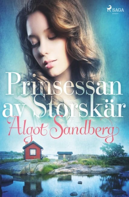 Algot Sandberg : Prinsessan av Storskär