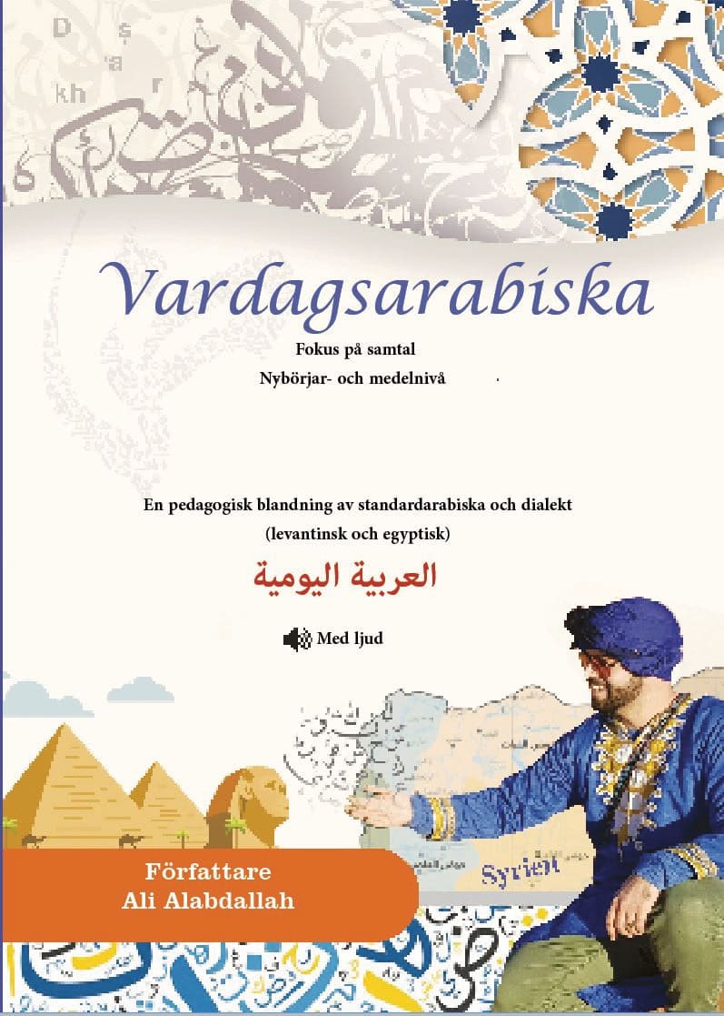 Ali Alabdallah : Vardagsarabiska : fokus på samtal - nybörjar- och medelnivå