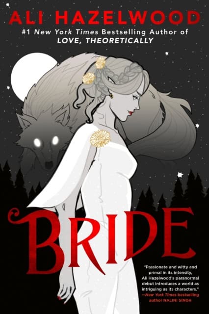 Ali Hazelwood : Bride