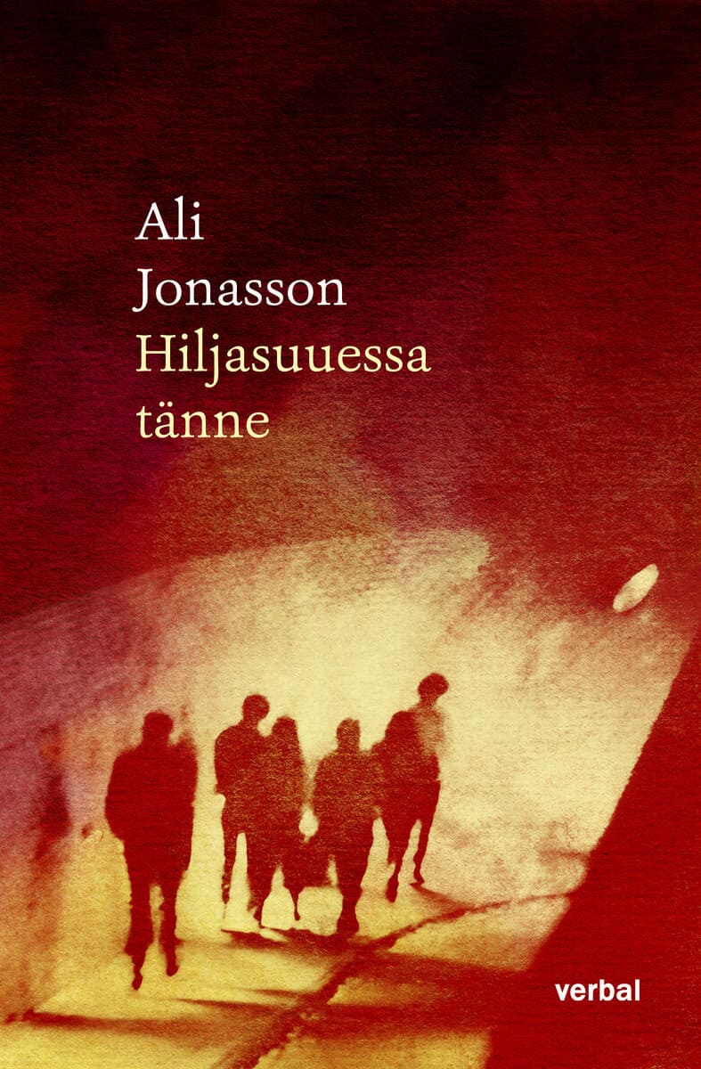 Ali Jonasson : Hiljasuuessa tänne