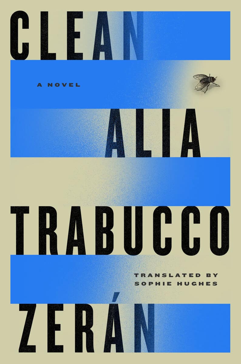 Alia Trabucco Zerán : Clean