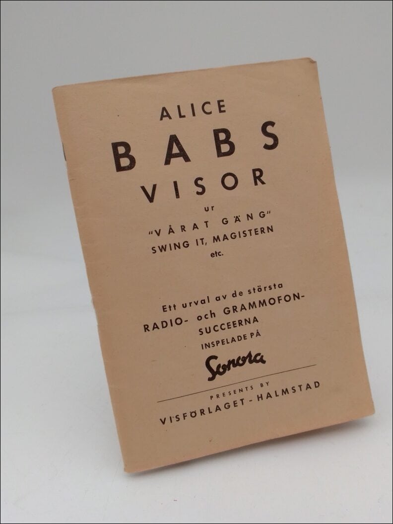 Alice Babs : Visor ur 'Vårat gäng' Swing it, magistern etc.