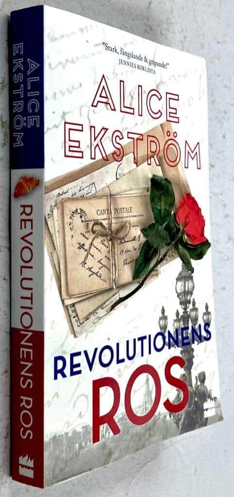 Alice Ekström : Revolutionens ros