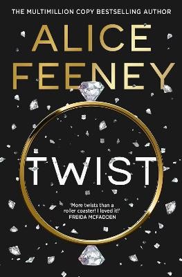 Alice Feeney : Twist