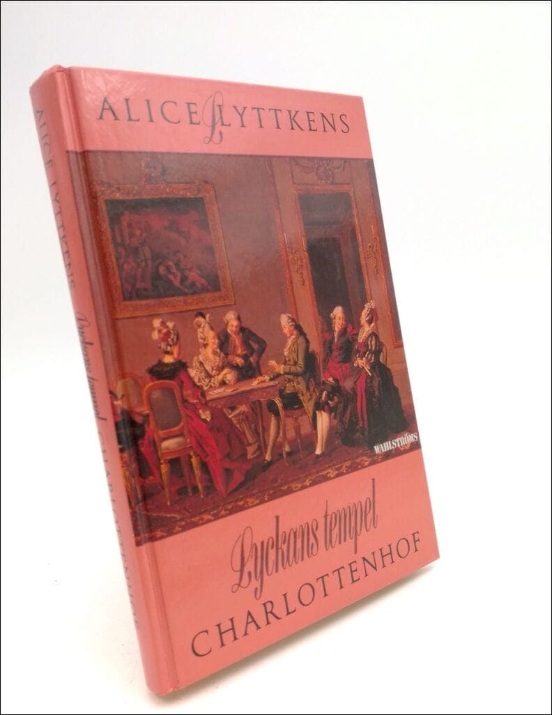 Alice Lyttkens : Lyckans tempel