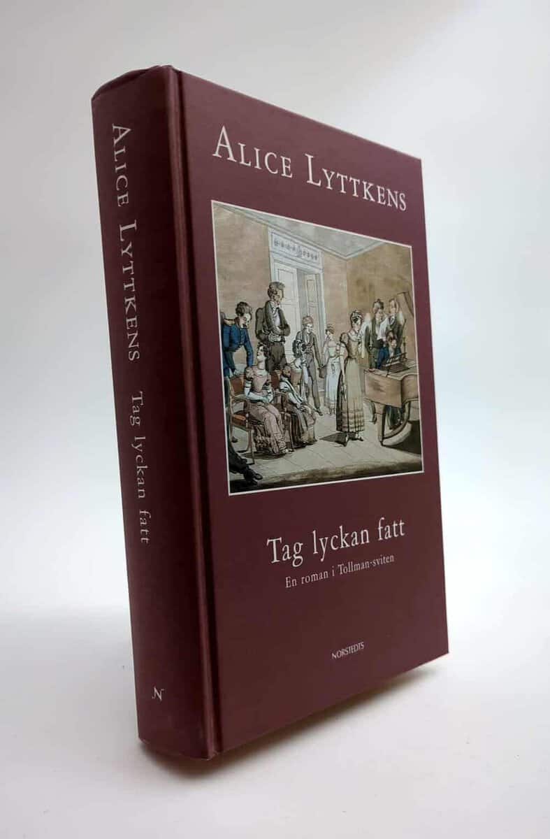 Alice Lyttkens : Tag lyckan fatt