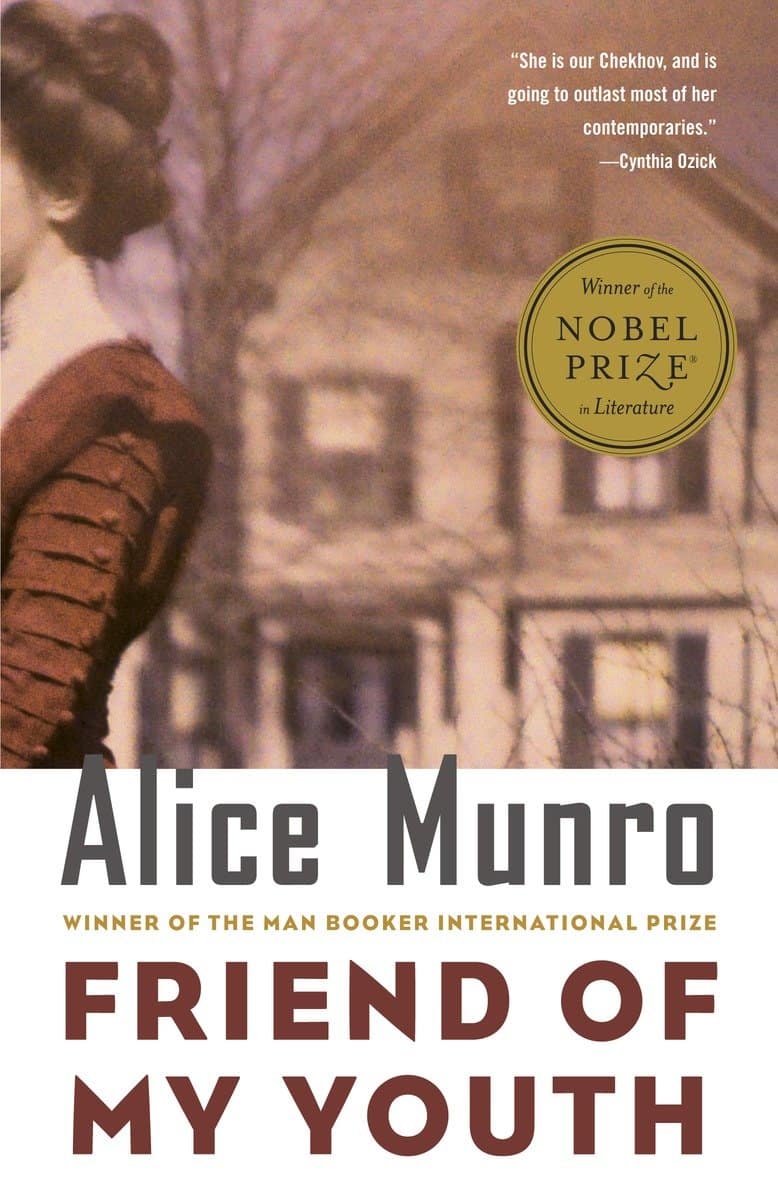 Alice Munro : Friend of my youth