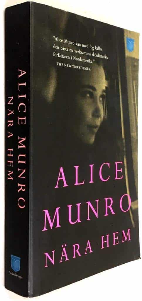 Alice Munro : Nära hem