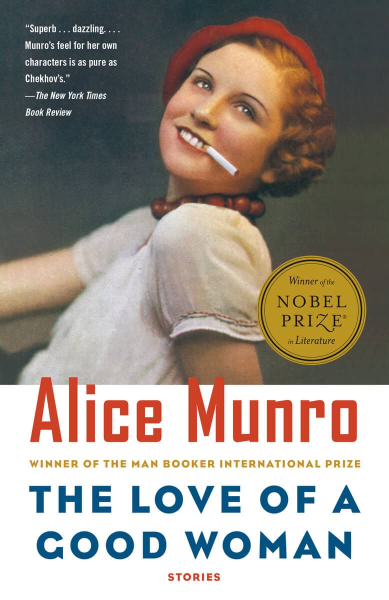 Alice Munro : The love of a good woman