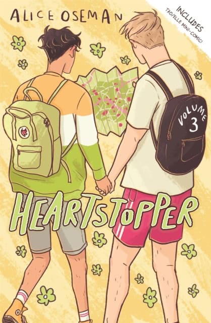 Alice Oseman : Heartstopper Volume Three
