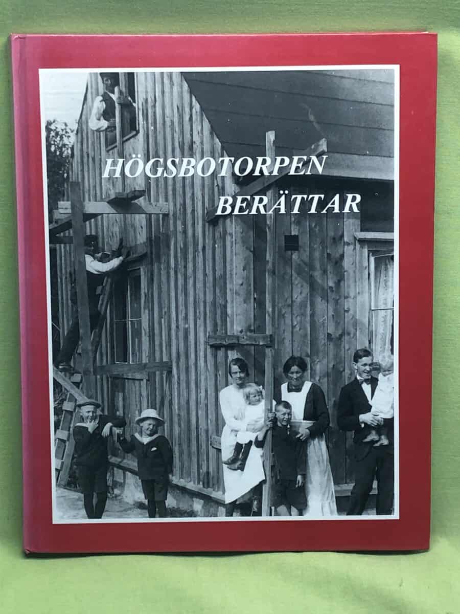 Alice Rörberg : Högsbotorpen berättar