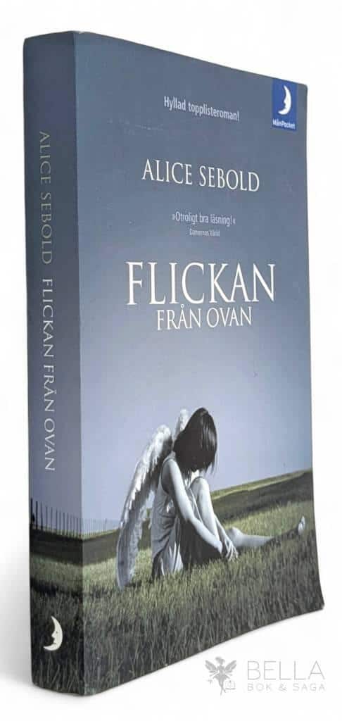 Alice Sebold : Flickan från ovan
