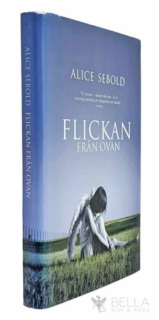 Alice Sebold : Flickan från ovan
