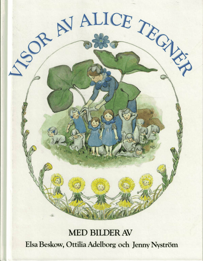 Alice Tegnér : Visor