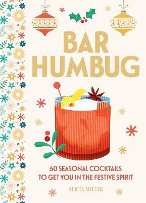 Alicia Miller : Bar Humbug